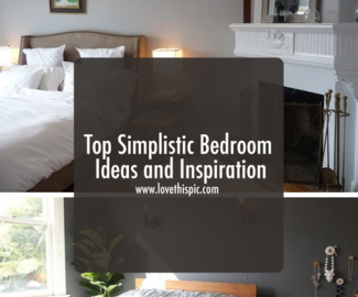 Top Simplistic Bedroom Ideas and Inspiration
