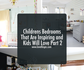 Childrens Bedrooms That Are Inspiring and Kids Will Love Part 2