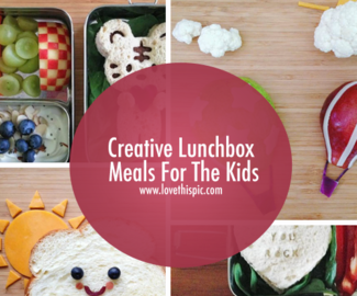 Creative Lunchbox Meals For The Kids