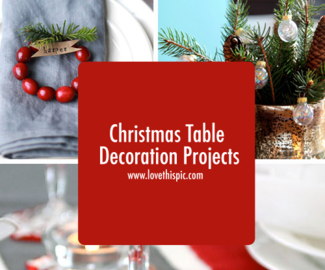 Christmas Table Decoration Projects