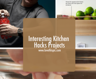 Interesting Kitchen Hacks Projects