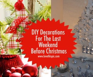 DIY Decorations For The Last Weekend Before Christmas