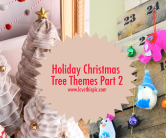 Holiday Christmas Tree Themes Part 2