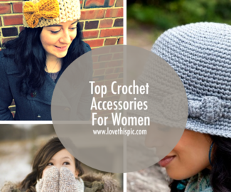 Top Crochet Accessories For Women