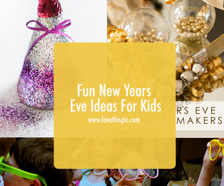 Fun New Years Eve Ideas For Kids