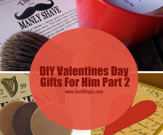 DIY Valentines Day Gifts For Him Part 2