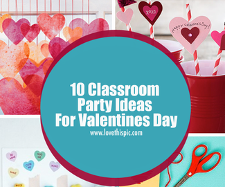 10 Classroom Party Ideas For Valentines Day