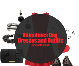Valentines Day Dresses and Outfits