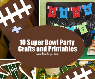 10 Super Bowl Party Crafts and Printables