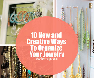 10 New and Creative Ways To Organize Your Jewelry