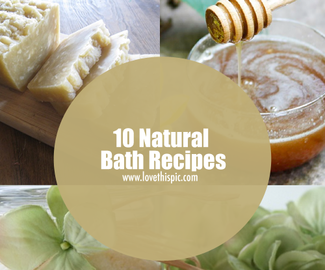 10 Natural DIY Bath Recipes