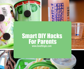 Smart DIY Hacks For Parents