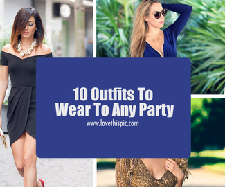 10 Outfits To Wear To Any Party