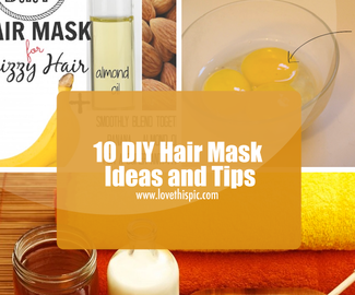 10 DIY Hair Mask Ideas and Tips