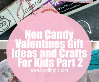 Non Candy Valentines Gift Ideas and Crafts For Kids Part 2