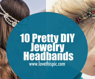 10 Pretty DIY Jewelry Headbands