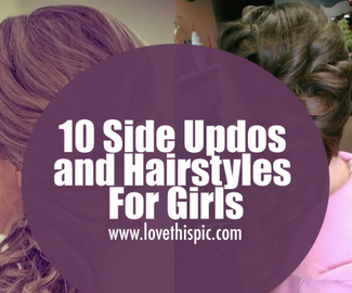 10 Side Updos and Hairstyles For Girls