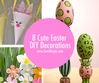 8 Cute Easter DIY Decorations