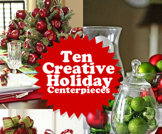 Creative Holiday Centerpieces