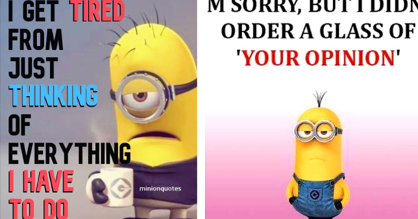 10 Life Quotes Featuring Minions That Relate To Daily Life