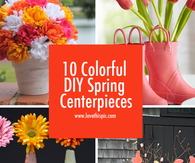 10 Colorful DIY Spring Centerpieces