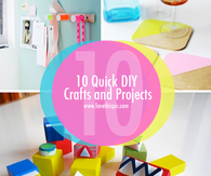 10 Quick DIY Crafts and Projects