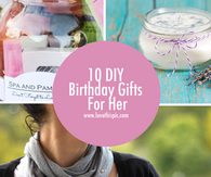 10 DIY Birthday Gifts For Her