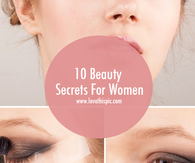 10 Beauty Secrets For Women