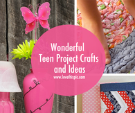 Wonderful Teen Project Crafts and Ideas