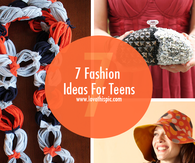 7 Fashion Ideas For Teens