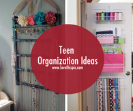 Teen Organization Ideas