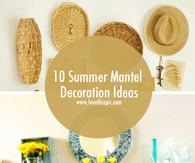 10 Summer Mantel Decoration Ideas