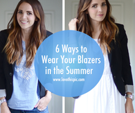 6 Ways to Wear Your Blazers in the Summer