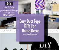 Easy Duct Tape DIYs For Home Decor