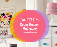 Cool DIY Kids Room Dresser Makeovers