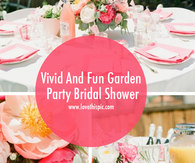 Vivid And Fun Garden Party Bridal Shower