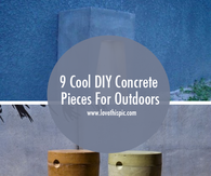 9 Cool DIY Concrete Pieces For Outdoors