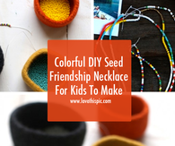 Colorful DIY Seed Friendship Necklace For Kids To Make