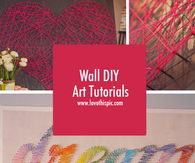 Wall DIY Art Tutorials