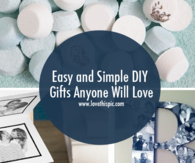 Easy and Simple DIY Gifts Anyone Will Love