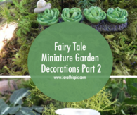 Fairy Tale Miniature Garden Decorations Part 2