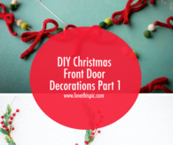 DIY Christmas Front Door Decorations Part 1