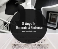 8 Ways To Decorate A Staircase