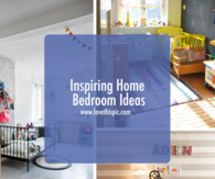 Inspiring Home Bedroom Ideas
