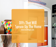 DIYs That Will Spruce Up The Home