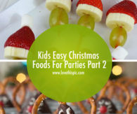 Kids Easy Christmas Foods For Parties Part 2