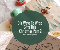 DIY Ways To Wrap Gifts This Christmas Part 2