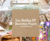 Easy Wedding DIY Decoration Projects