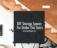 DIY Storage Spaces For Under The Stairs