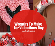 Wreaths To Make For Valentines Day